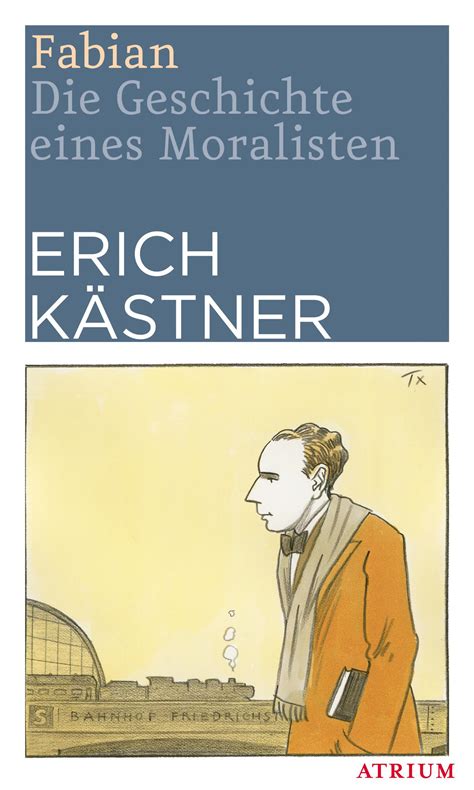 Download Fabian Die Geschichte Eines Moralisten By Erich Kstner