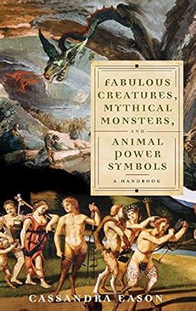 Fabulous creatures mythical monsters and animal power symbols a handbook. - Welding principles and applications study guide lab manual.