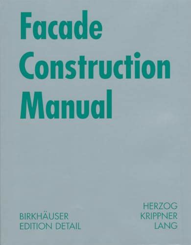 Facade construction manual construction manuals englisch. - The continuum complete international encyclopedia of sexuality 1st edition.