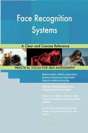 Face Recognition For Physical Security A Clear And Concise Reference