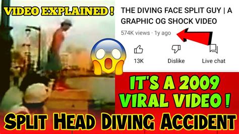 Face diving incident 2009. The "Face Split Diving Accident" is more than just a viral video; it is a haunting testament to the power of tragedy to touch us all. By approaching this story with sensitivity and critical awareness, we can honor the victim's memory and ensure that such a tragedy never fades into the abyss of the internet, forgotten and unmourned. ... 