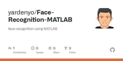Face recognition matlab github.  This was my first Mar 3, 2021 · Face detection ...