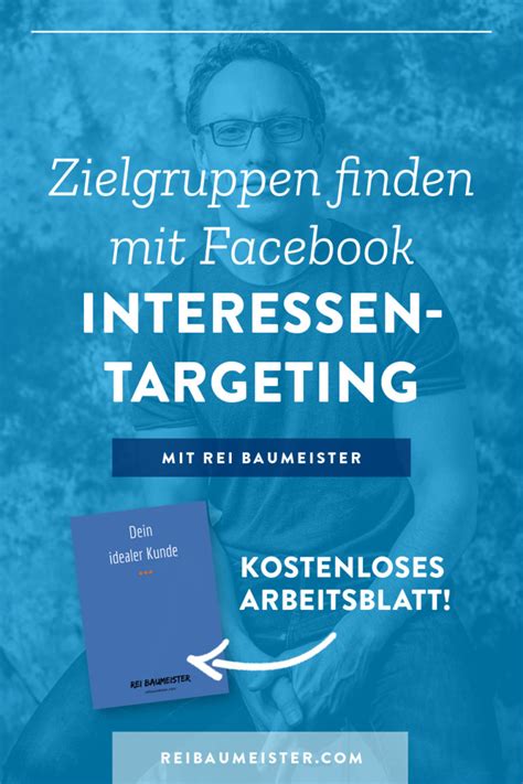 Facebook Interessen Targeting • Zielgruppen Definition - REI …