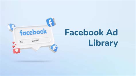  Ad Library - Facebook is a tool that allows you to explor