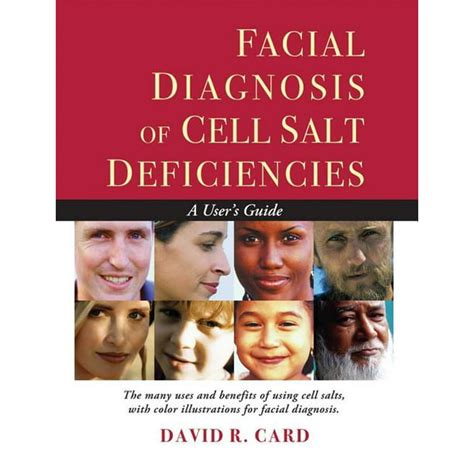 Facial diagnosis of cell salt deficiencies a user s guide. - Psychologue et les demandes de sélection..