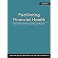 Read Facilitating Financial Health Tools For Financial Planners Coaches And Therapists 2Nd Edition By Brad Klontz  Psyd