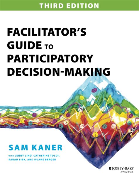 Facilitator s guide to participatory decision making jossey bass business. - Tutorial di autodesk combustione manuale guida.
