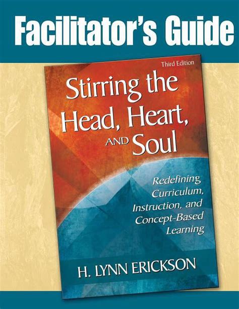 Facilitator s guide to stirring the head heart and soul. - Enseignants en communauté française de belgique.