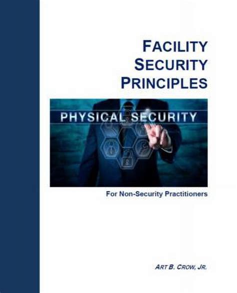 Facility Security Principles For Non Security Practitioners