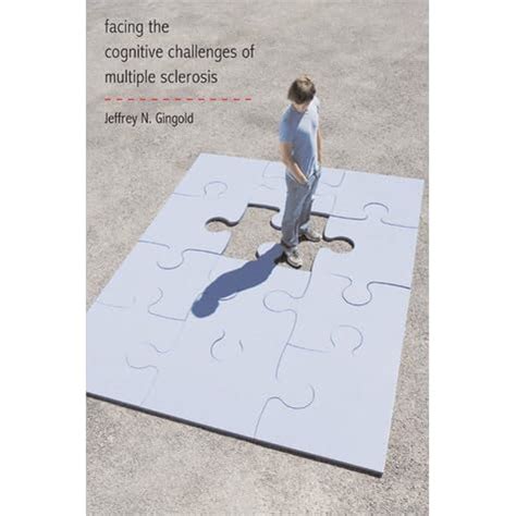 Full Download Facing The Cognitive Challenges Of Multiple Sclerosis By Jeffrey N Gingold