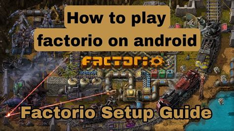 Factorio android.  The game supports both Single and Multiplayer modes and ...