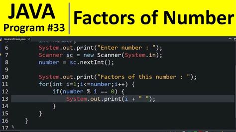 Factors of a number in java.  See examples, output and explanations of the code.  I...