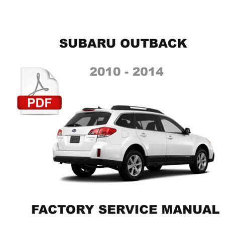 Factory 2010 subaru outback repair manual. - Manual de instrucciones del mezclador hobart a200.