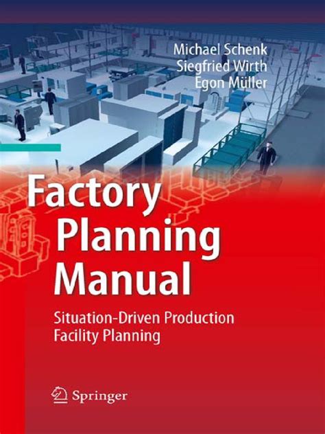 Factory planning manual situation driven production facility planning. - Die 21 tage reinigen die definitive anleitung für einen naturheilpraktiker.