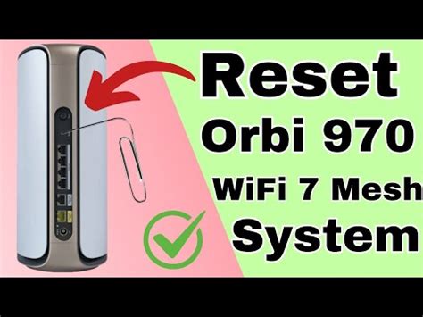 Factory reset orbi 970