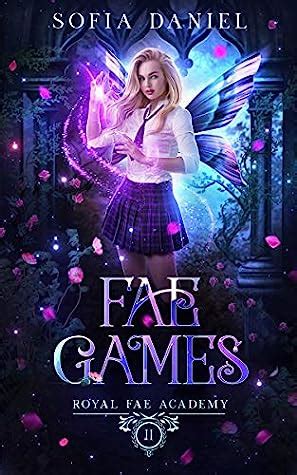 Full Download Fae Games Royal Fae Academy 2 By Sofia Daniel