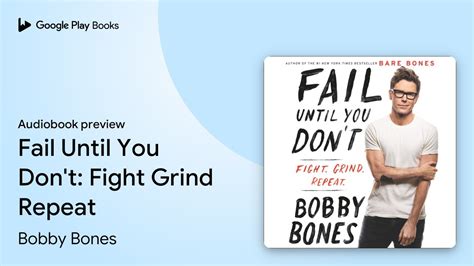 Download Fail Until You Dont Fight Grind Repeat By Bobby Bones
