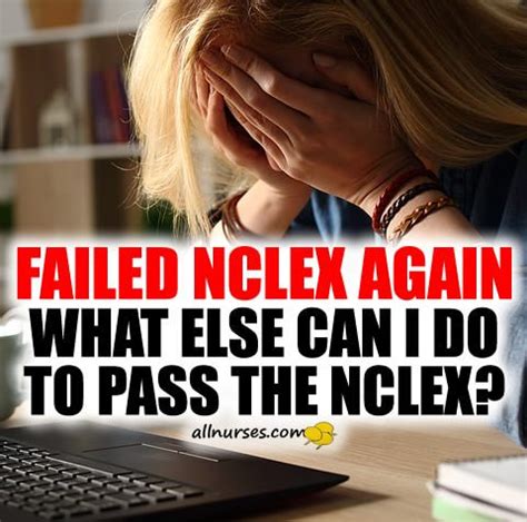 Failed 6 times in Michigan - NCLEX Exam, Programs - allnurses