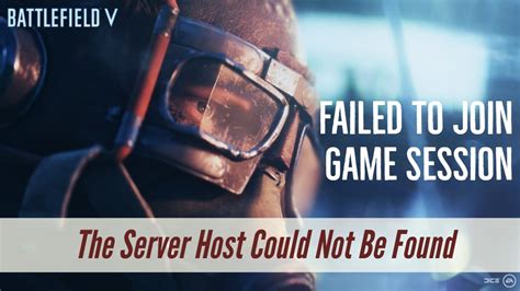Failed To Join Game Session The Server Host Could Not Be Found YouTube
