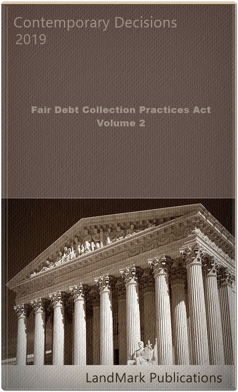 Download Fair Debt Collection Practices Act Volume 2 By Landmark Publications