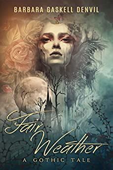 Full Download Fair Weather By Barbara Gaskell Denvil