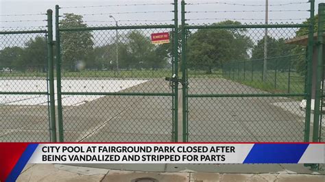 Fairground Park pool vandalized, won't open before Memorial Day