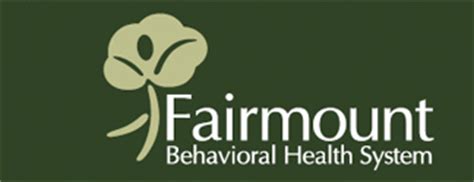 Fairmount behavioral health system. FairmountBHS.com 