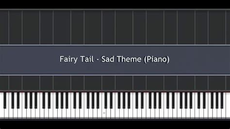 Fairy Tail Sad Theme Piano (Synthesia) - YouTube Music