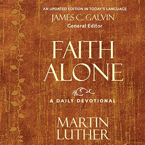 Faith Alone A Daily Devotional