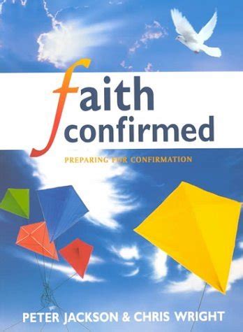 Faith Confirmed Preparing For Confirmation