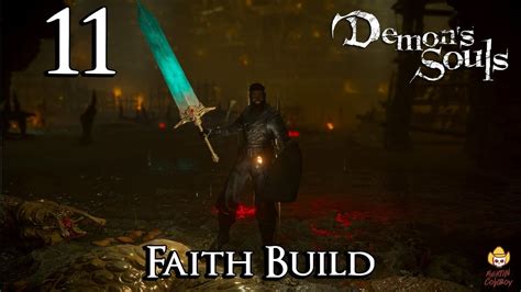 Faith build demon. In addition to this, if you want to run a 'Faith'-based build, the Claymore has a scaling grade of A to Faith, in addition to E for Strength and Dexterity when running a 'Blessed' build. 