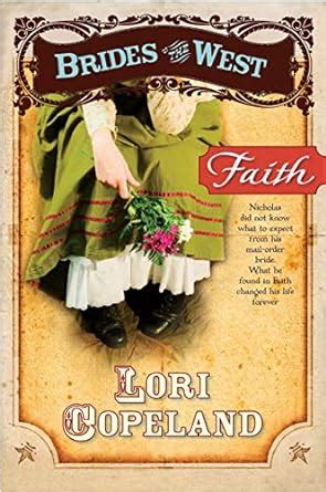 Read Faith Brides Of The West 1 By Lori Copeland