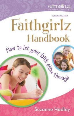 Faithgirlz handbook updated and expanded how to let your faith shine through. - Repair manual lg washing machine wm2277h.