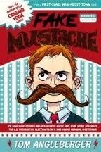 Fake Mustache by Tom Angleberger Goodreads