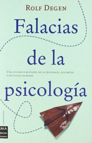 Falacias de la psicologia/ fallacies of psychology (iconoclasias). - Manuale di riparazione john deere 111.