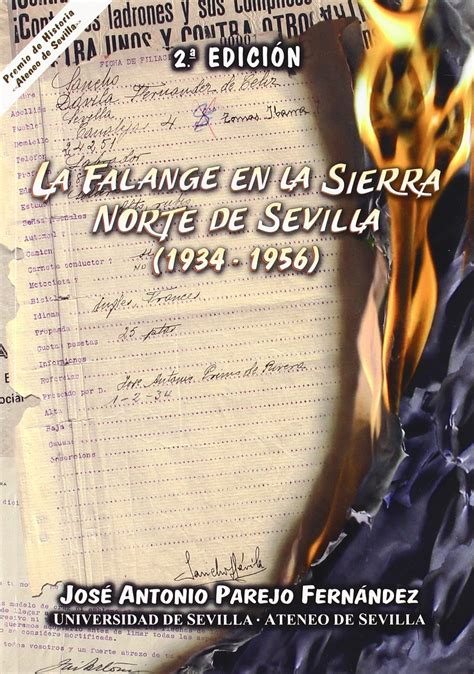 Falange en la sierra norte de sevilla, 1934 1956. - Il manuale del giovane carlino il galateo.