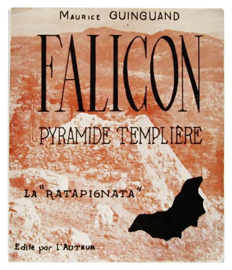 Falicon, pyramide templière ou la ratapignata. - Glovebox guide to best great pitts 2e.