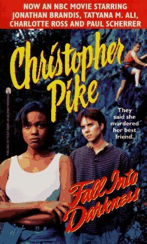 Full Download Fall Into Darkness By Christopher Pike