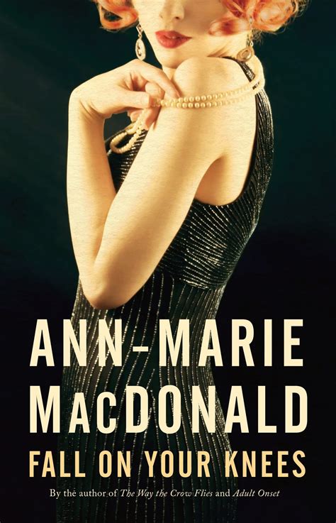Read Fall On Your Knees By Annmarie Macdonald