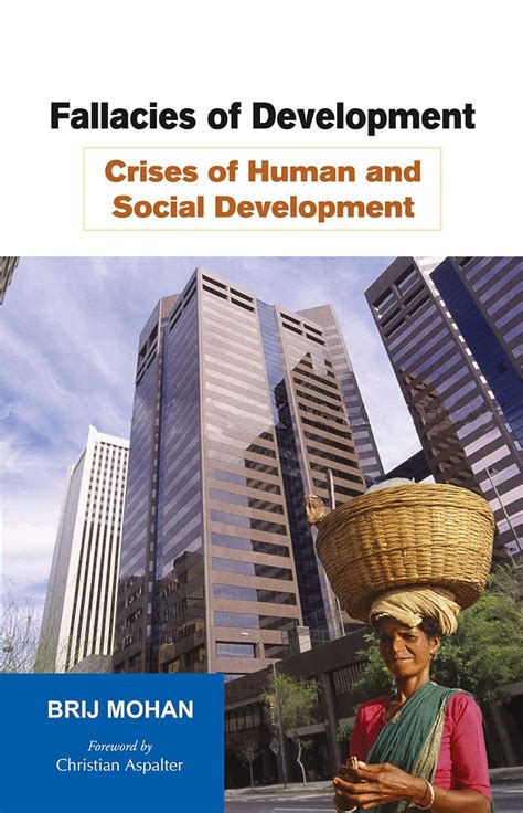 Fallacies Of Development Crises Of Human And Social Development