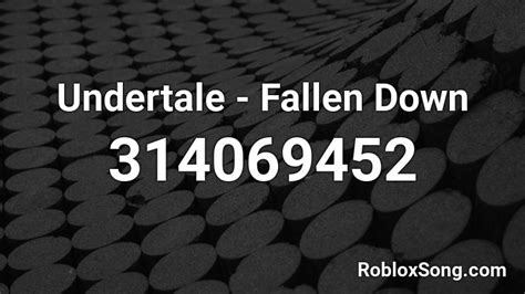 Fallen down roblox id. 377998993 This code has been copied 377 times Did this code work? Other Undertale / Toby Fox - Fallen Down (Holder Remix) Roblox song ids ADD CODE + Other songs … 