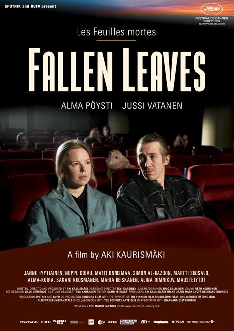 Fallen leaves movie. Alma Pöysti agreed to star in Fallen Leaves, Finland’s Oscar entry, before there was a script.It was enough to know that local directing legend Aki Kaurismäki (The Man Without a Past) wanted ... 