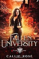 Download Fallen University Year Two Fallen University 2 By Callie Rose