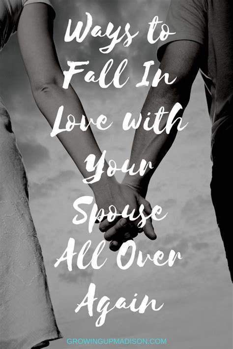 Falling in Love With Your Spouse All Over Again