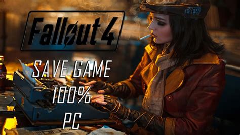 Fallout 4 Save Game historia completa Save File Download
