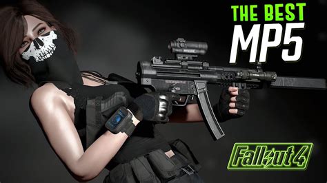 Fallout 4 mp5 mod.  Check out this mod hereXBOX https://bethesda. nexusmods. 5 sec Increase...