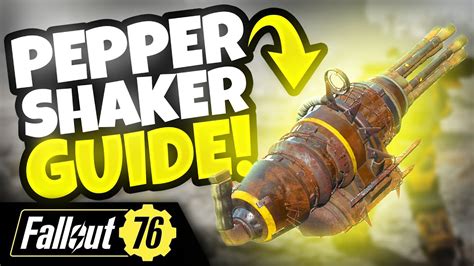 Fallout 76 pepper shaker best mods. You can only obtain an Explosive Pepper Shaker from Ally quests. Not from Legendary crafting. Not coincidentally, this is how you can also obtain several other low-grade legacy legendary items, like Legendary Rippers. The drop rate is about 1:1000-1:5000 depending on how many types of weapon plans you've unlocked. 