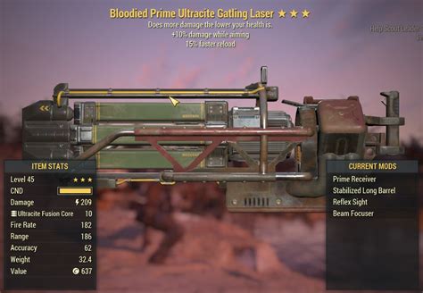 Fallout 76 ultracite gatling laser. Ultracite Gatling laser Mod slot Barrel The stabilized charging barrels is a weapon mod for the Gatling laser and ultracite Gatling laser in Fallout 76 . Contents 1 Effects 2 Learn chance 3 Crafting 4 ID table 5 Location Effects Missing data (How much are the damage, rate of fire, and recoil altered by?) This article is missing some required data. 