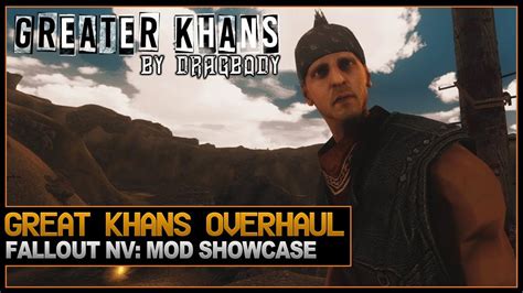 Fallout New Vegas Mods Greater Khans Modification by Dragbody