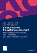 Fallstudien zum Innovationsmanagement SpringerLink